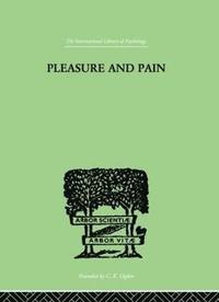 bokomslag Pleasure And Pain