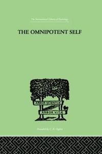 bokomslag The Omnipotent Self