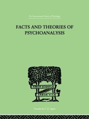 bokomslag Facts And Theories Of Psychoanalysis