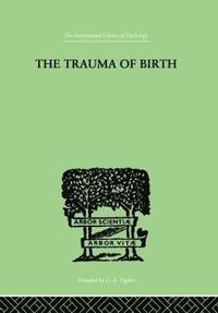 bokomslag The Trauma Of Birth