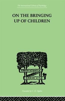 On The Bringing Up Of Children 1