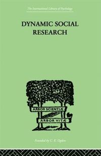 bokomslag Dynamic Social Research