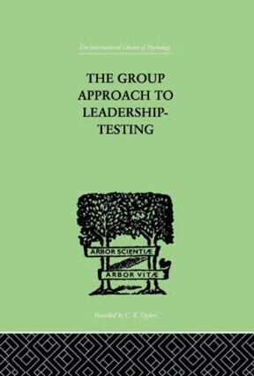 Henry Harris - Group Approach To Leadership-Testing, Inbunden