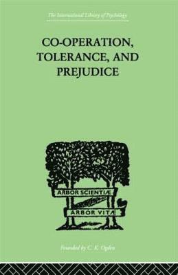 Co-Operation, Tolerance, And Prejudice 1