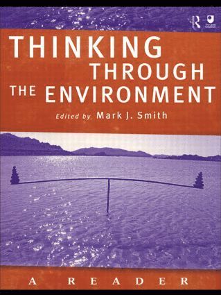Mark J. Smith - Thinking Through the Environment, Häftad