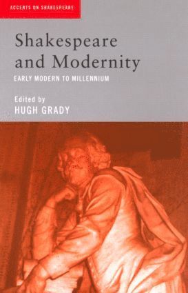 bokomslag Shakespeare and Modernity