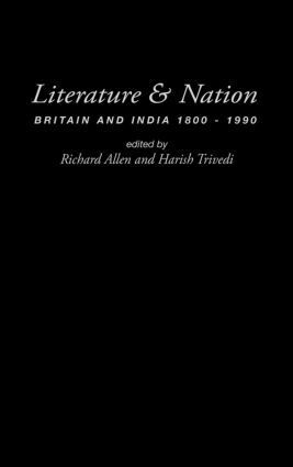 Richard Allen, Harish Trivedi - Literature and Nation, Inbunden