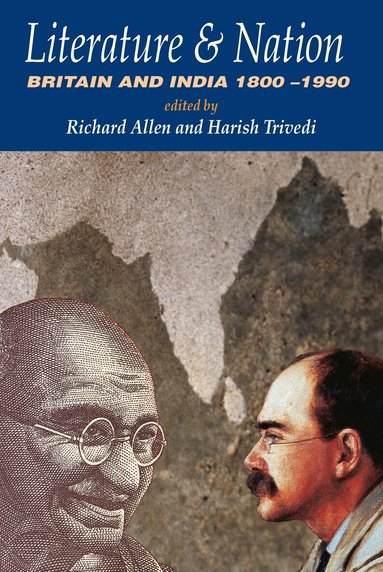 Richard Allen, Harish Trivedi - Literature and Nation, Häftad