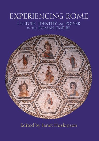 Janet Huskinson - Experiencing Rome, Inbunden