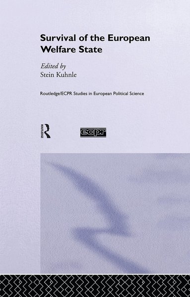Stein Kuhnle - Survival of the European Welfare State, Inbunden