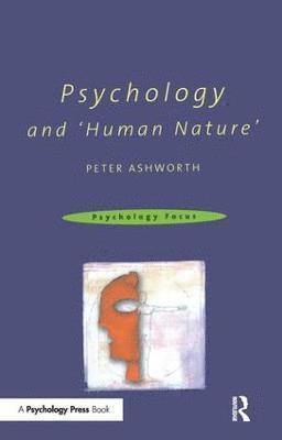 Psychology and 'Human Nature' 1