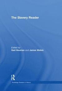 bokomslag The Slavery Reader