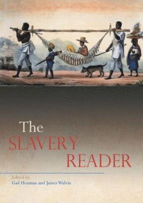The Slavery Reader 1