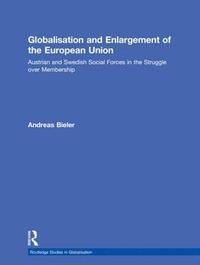 bokomslag Globalisation and Enlargement of the European Union