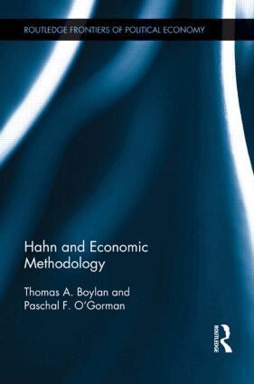 Thomas Boylan, Paschal O'Gorman - Hahn and Economic Methodology, Inbunden