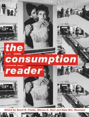 bokomslag The Consumption Reader