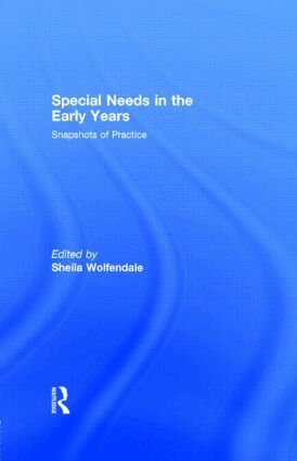 Sheila Wolfendale - Special Needs in the Early Years, Inbunden