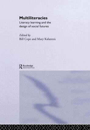 Bill Cope, Mary Kalantzis - Multiliteracies: Lit Learning, Inbunden