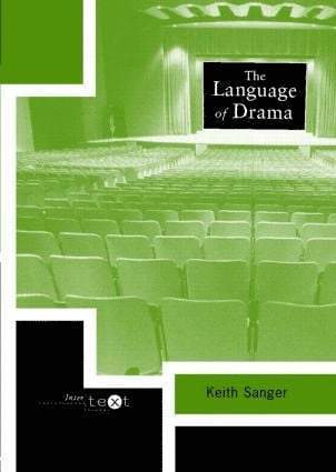 Keith Sanger - Language of Drama, Häftad