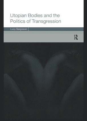Lucy Sargisson - Utopian Bodies and the Politics of Transgression, Häftad