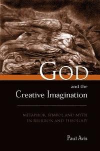 bokomslag God and the Creative Imagination