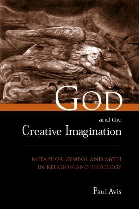 Paul Avis - God and the Creative Imagination, Häftad