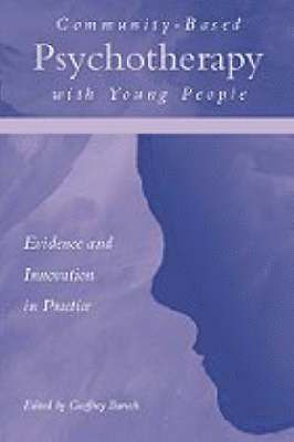 Community-Based Psychotherapy with Young People 1