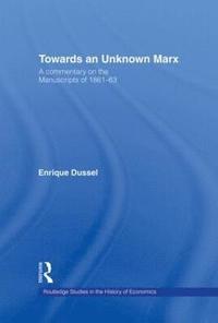 bokomslag Towards An Unknown Marx
