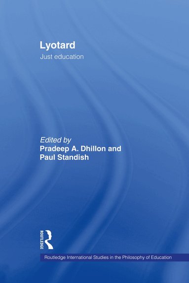 Pradeep Dhillon, Paul Standish - Lyotard, Inbunden