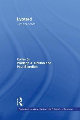 Pradeep Dhillon, Paul Standish - Lyotard, Inbunden