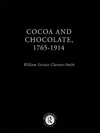 bokomslag Cocoa and Chocolate, 1765-1914