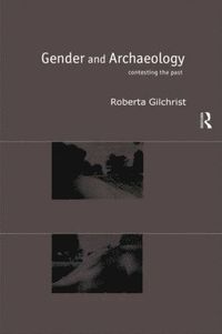 bokomslag Gender and Archaeology