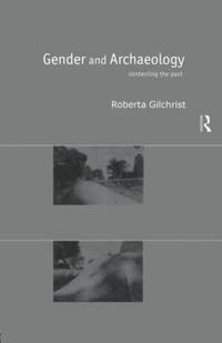 bokomslag Gender and Archaeology