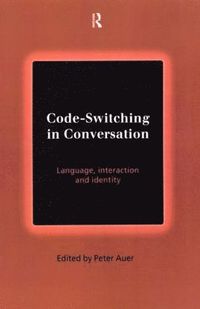 bokomslag Code-Switching in Conversation