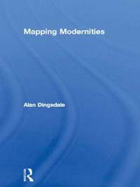 bokomslag Mapping Modernities