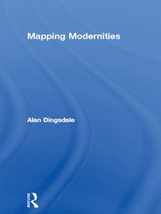 bokomslag Mapping Modernities