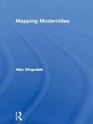 Mapping Modernities 1