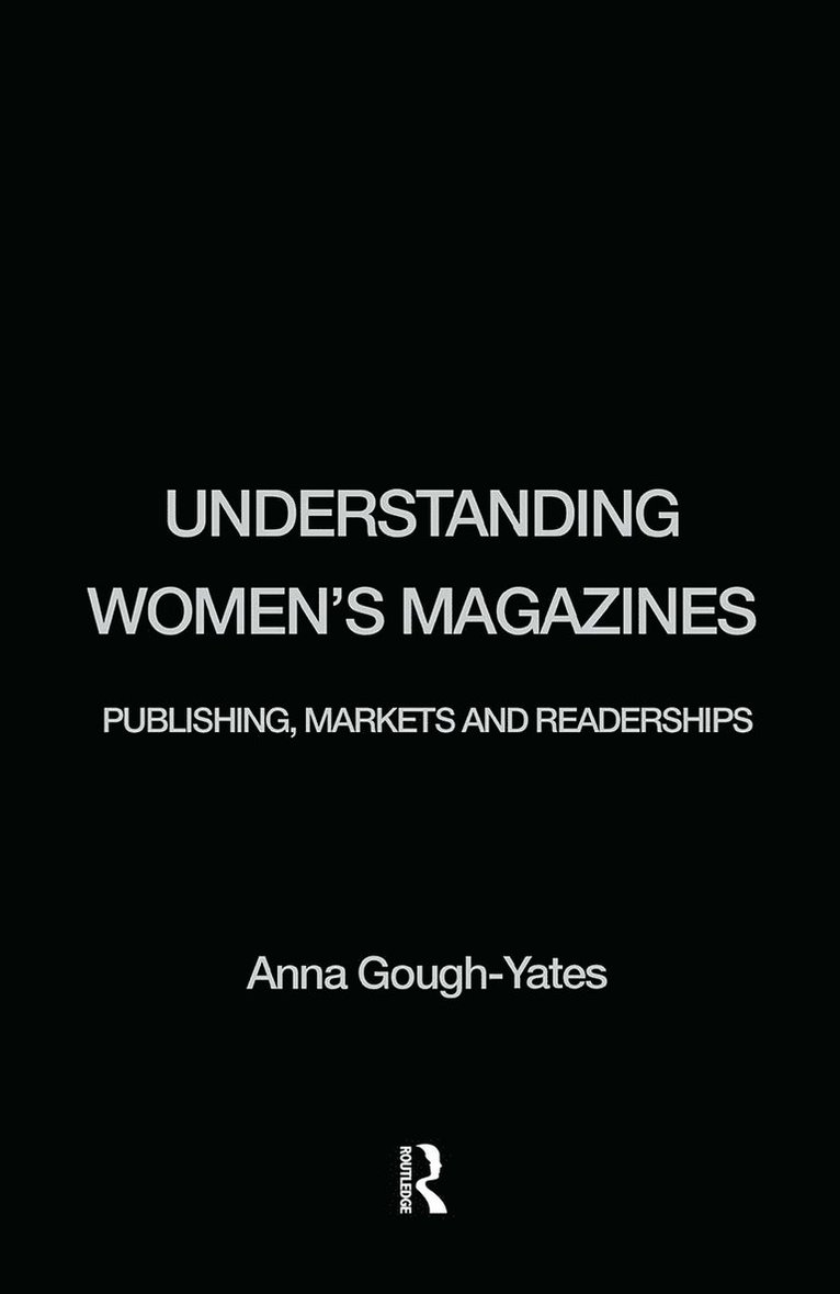 Anna Gough-Yates - Understanding Women's Magazines, Inbunden