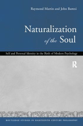 John Barresi, Raymond Martin - Naturalization of the Soul, Inbunden
