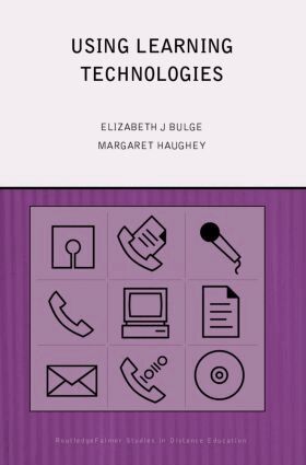 Elizabeth J. Burge, Margaret Haughey - Using Learning Technologies, Häftad