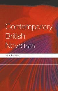 bokomslag Contemporary British Novelists