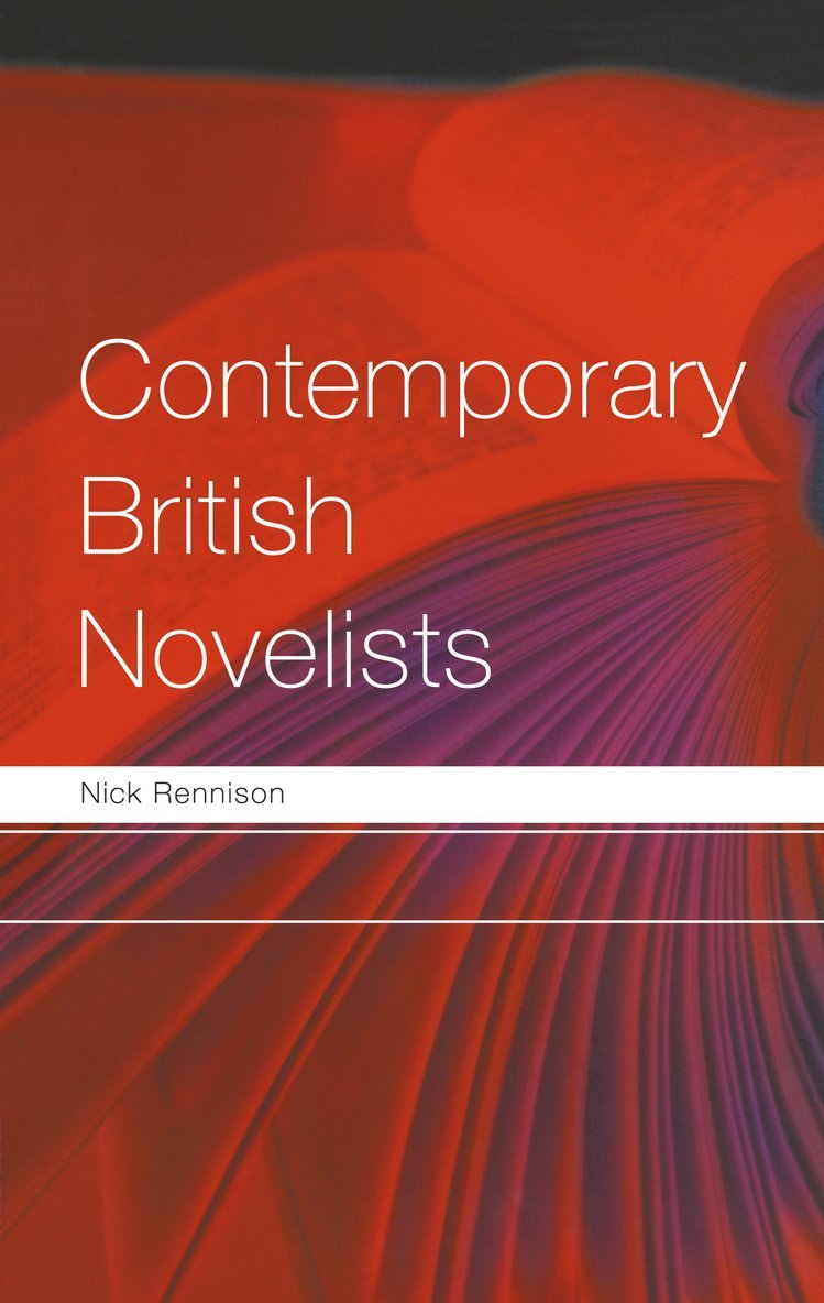 Contemporary British Novelists 1