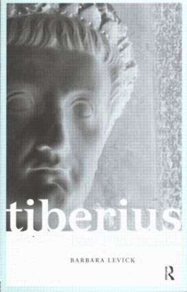 Barbara Levick - Tiberius the Politician, Häftad