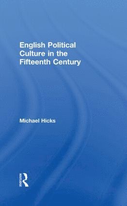 bokomslag English Political Culture in the Fifteenth Century