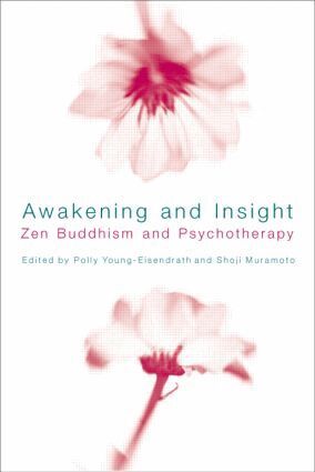 Polly Young-Eisendrath, Shoji Muramoto - Awakening and Insight, Häftad