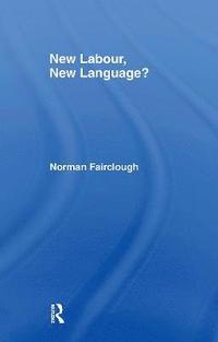 bokomslag New Labour, New Language?