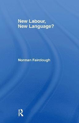 New Labour, New Language? 1