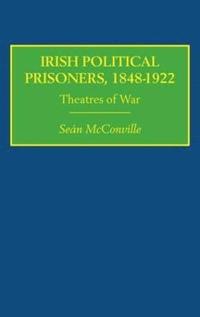 bokomslag Irish Political Prisoners 1848-1922