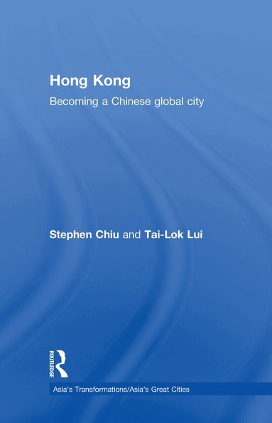 Stephen Chiu, Tai-Lok Lui - Hong Kong, Inbunden