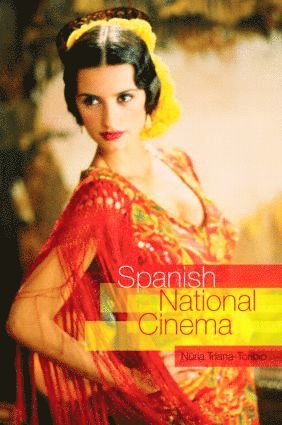 Nuria Triana-Toribio - Spanish National Cinema, Häftad